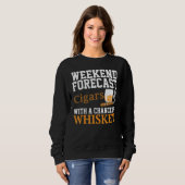 Funny Weekend Forecast Cigars en Whiskey voor mann Trui (Voorkant volledig)