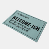 Funny Welcome-ish Persoonlijke aangepaste kleur Deurmat (Schuin)