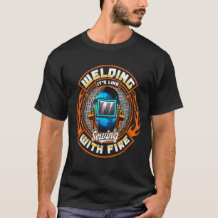 Funny Welder Bouwvakker Meme Gezegde T-shirt