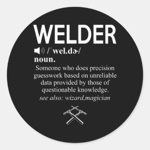 Funny Welder Weld Job American Ronde Sticker