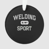 Funny Welder | Welding is mijn sport Ornament (voorkant)