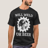 Funny Welder Will Weld For Beer Welding Gift Tank  (Voorkant)
