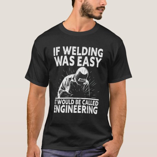 Funny Welding Design for Welders Cool Welding Love T-shirt (Voorkant)
