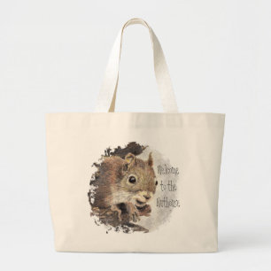 Funny, Welkom in de Nuthouse, Squirrel, Animal Grote Tote Bag