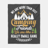 Funny We're More Than Just Camping Friends Fleece Deken (Voorkant)