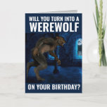 FUNNY WEREWOLF BIRTHDAY KAART VOOR BROTHER HIM<br><div class="desc">GA JE NAAR EEN WEREWOLF OP JE BIRTHDAY? FUNNY MESSAGE BINNEN.</div>