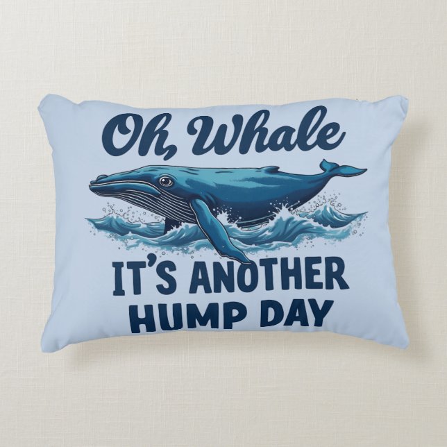 Funny Whale Pun "Oh Whale" Hump Day Design Accent Kussen (Voorkant)