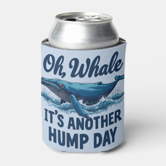 Funny Whale Pun "Oh Whale" Hump Day Design Blue Blikjeskoeler (Blikje Voorkant)