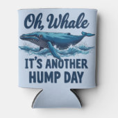 Funny Whale Pun "Oh Whale" Hump Day Design Blue Blikjeskoeler (Voorkant)