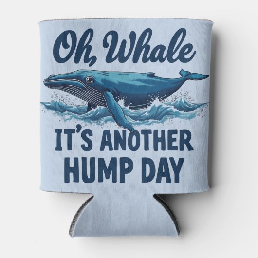 Funny Whale Pun "Oh Whale" Hump Day Design Blue Blikjeskoeler (Voorkant)