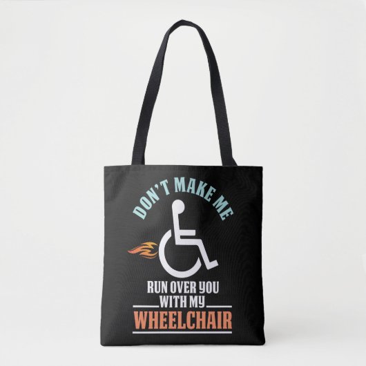 Funny Wheelstoel Joke voor Comedian Tote Bag (Voorkant)