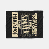 Funny When It Comes To My Child I Will Smile In My Fleece Deken (Voorkant (Horizontaal))