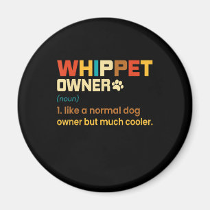 Funny Whippet  Retro Dog mam Papa Gift T-Shi Magneet
