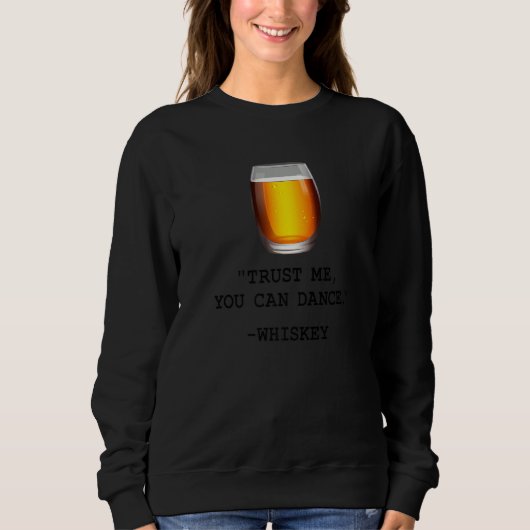 Funny Whiskey vertrouwt me dat je Whiskey-Drink ku Trui (Voorkant)
