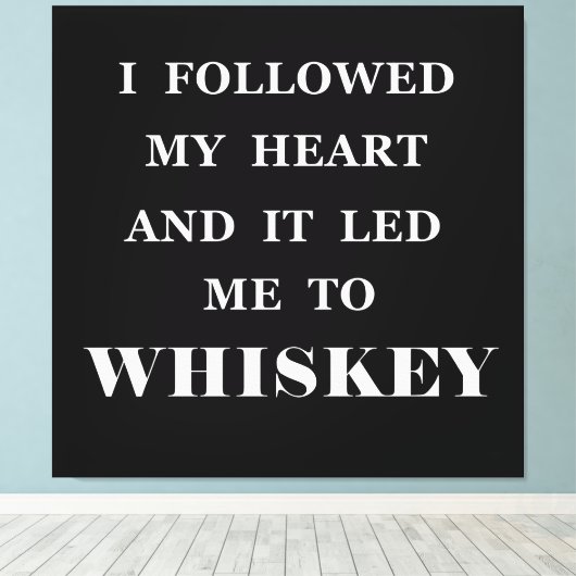 Funny whisky citeert humor whisky gezegden canvas afdruk (Insitu (Houten vloer))