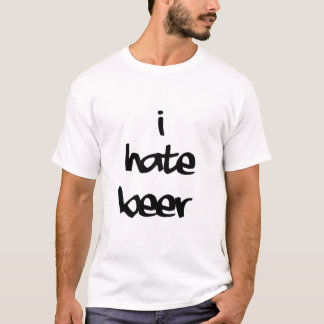 Funny White Lie Quottes - Ik haat Beer T-shirt