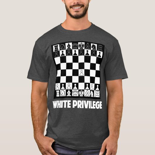 Funny White Privilege Chess T-shirt (Voorkant)