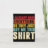 Funny Who Has Everything For Adults Under 15 20  Kaart (Voorkant)