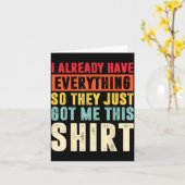 Funny Who Has Everything For Adults Under 15 20  Kaart (Gele Bloem)