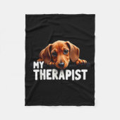 Funny Wiener Puppy My Therast Dachshund Dog  Fleece Deken (Voorkant)