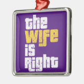 Funny Wife Humor T-Shirt Wrapping Paper Invitation Metalen Ornament (Links)