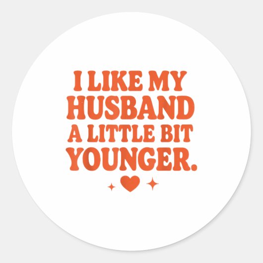 Funny Wife Husband I Like My Husband A Little Bit  Ronde Sticker (Voorkant)
