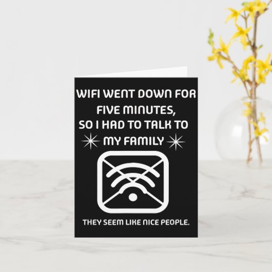 Funny Wifi Went Down Quote Computer Nerd Gift  Kaart (Gele Bloem)