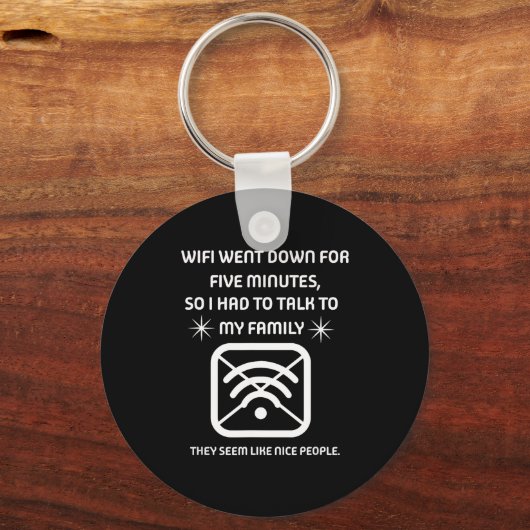 Funny Wifi Went Down Quote Computer Nerd Gift  Sleutelhanger (Voorkant)
