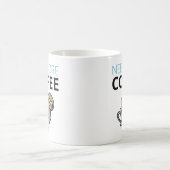 Funny wil meer koffie, luie luie humor koffiemok (Center)