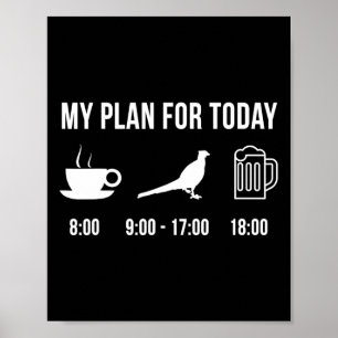 Funny Wild Pheasant Hunter Mijn plan voor Tod Poster