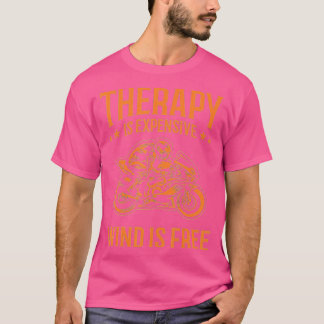 Funny Wind Therapy Motorcycle Gift Mannen Vrouwen  T-shirt
