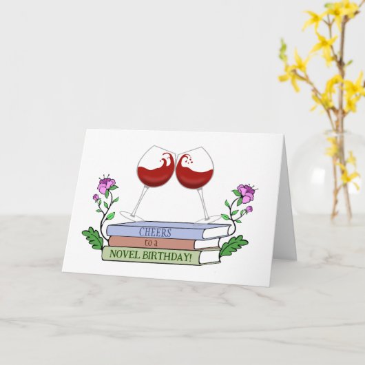 Funny Wine and Book Lover Verjaardags Kaart (Gele Bloem)