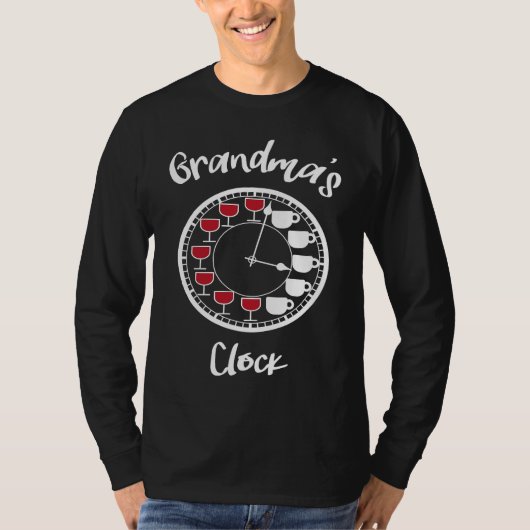 Funny Wine and Coffee for Women  Grandma's Clock T-shirt (Voorkant)