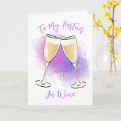 Funny Wine Birthday Toast Kaart voor haar (Gele Bloem)