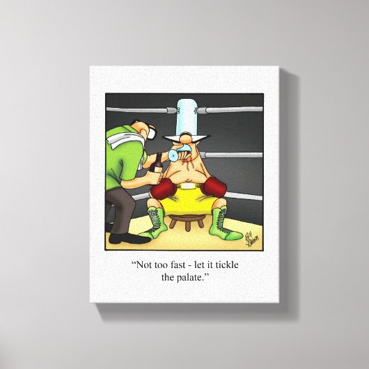 Funny Wine / Boxing Humor Canvas Print (Voorkant)