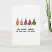 Funny Wine Christmas Card Holiday Spirit Quote Kaart (Voorkant)