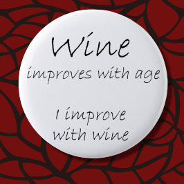 Funny wine citeert grappen cadeaus humor cadeaus v ronde button 5,7 cm