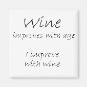 Funny wine citeert verjaardagscadeau humor over he magneet (Voorkant)