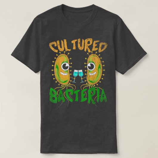 Funny Wine Drink Biology Science Cultured Bacte T-shirt (Design voorkant)