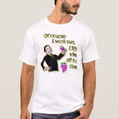 Funny Wine Drink Humor Cartoon T-shirt (Voorkant)