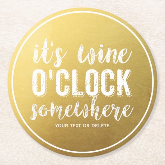 Funny Wine Drinkers  Typografie Gold Ronde Kartonnen Onderzetter (Voorkant)