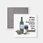 Funny Wine gezegde Magnet (Voorkant / Achterkant)