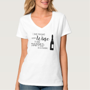Funny Wine Gezegde Quote uit fles T-shirt