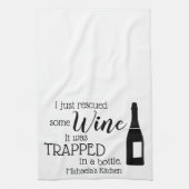 Funny Wine Gezegde Quote uit fles Theedoek (Verticaal)
