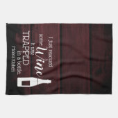 Funny Wine Gezegde Quote uit flesje Rustic Theedoek (Horizontaal)