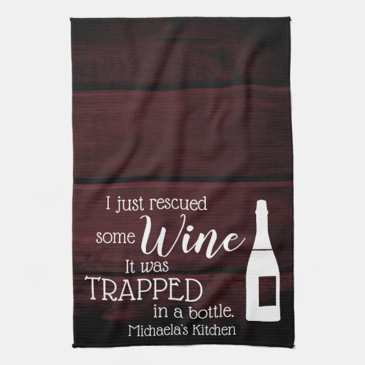Funny Wine Gezegde Quote uit flesje Rustic Theedoek (Verticaal)