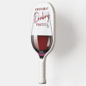 Funny Wine Glass "Drink praktijk" Pickleball Paddle (Links)