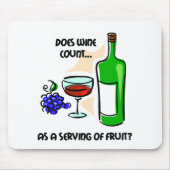 Funny wine humor gezegde muismat (Voorkant)