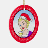 Funny Wine Humor Retro Lady Kerstmis Keramisch Ornament (Rechts)