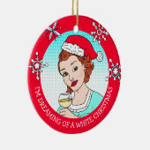 Funny Wine Humor Retro Lady White Kerstmis Keramisch Ornament (Rechts)